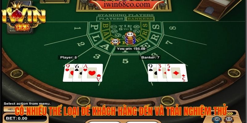 Có nhiều thể loại để khách hàng đến và trải nghiệm thử