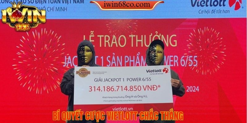 Bí quyết cược Vietlott chắc thắng